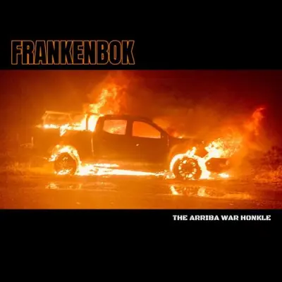 Frankenbok - The Ariba War Honkle (2026)