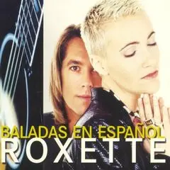 Roxette - Baladas En Español (40th Anniversary) (2026)