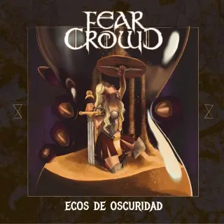 Fear Crowd - Ecos De Oscuridad (2026)