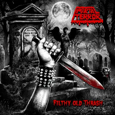 Mortal Terror - Filthy Old Thrash (2026)