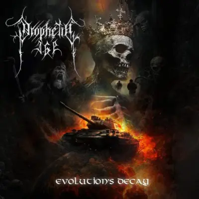 Prophetic Age - Evolution's Decay (2026)