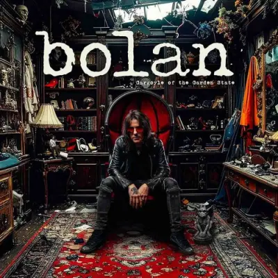 Bolan - Gargoyle Of The Garden State (2026)
