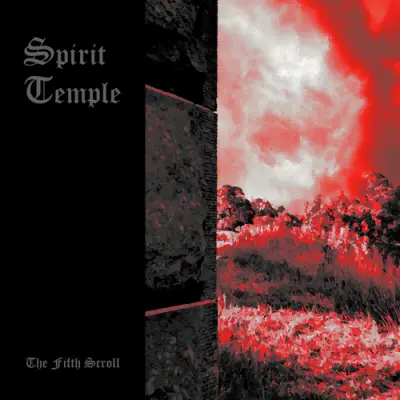 Spirit Temple - The Fifth Scroll (2026)