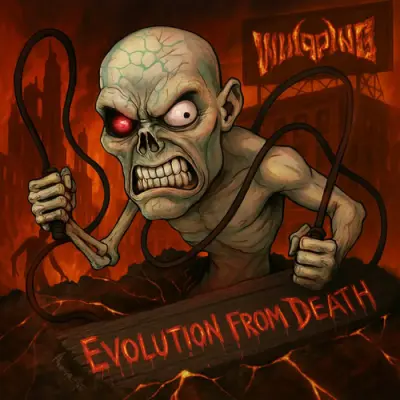 Whipping - Evolution From Death (2026)