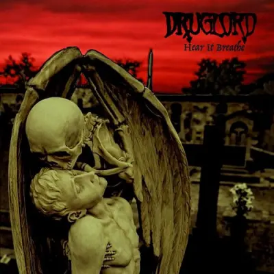 Druglord - Hear It Breathe (2026)