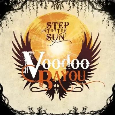 Voodoo Bayou - Step Into The Sun (2026)