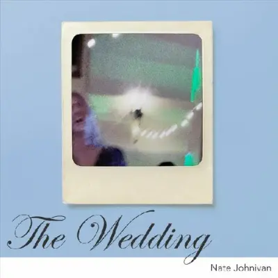 Nate Johnivan - The Wedding (2026)