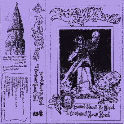 Runaway Devils - Blood Must Be Shed To Enchant Your Head (2026)
