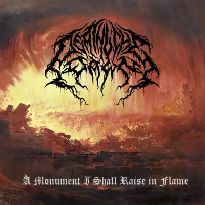 Deathlike Dawn - A Monument I Shall Raise In Flame (2026)