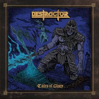 Destructor - Tales Of Glory (2026)