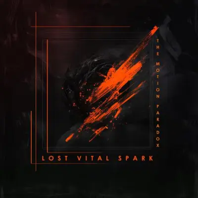 Lost Vital Spark - The Motion Paradox (2026)