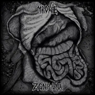 Mrowie - Zgnilizna (2026)