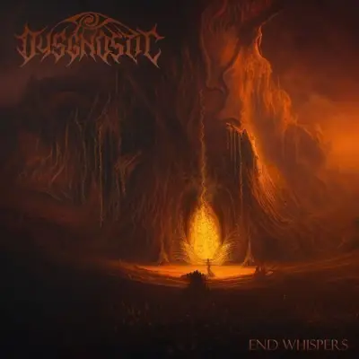 Dysgnostic - End Whispers (2026)