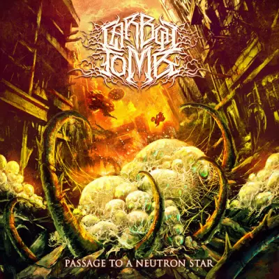 Carbon Tomb - Passage To A Neutron Star (2026)
