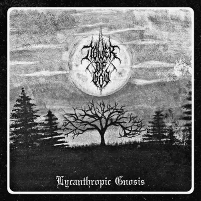 Tower Of God - Lycanthropic Gnosis (2026)