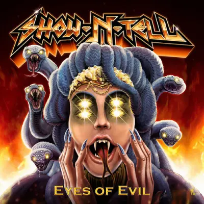Show N Tell - Eyes Of Evil (2026)