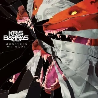 Kris Barras Band - Monsters We Made (2026)