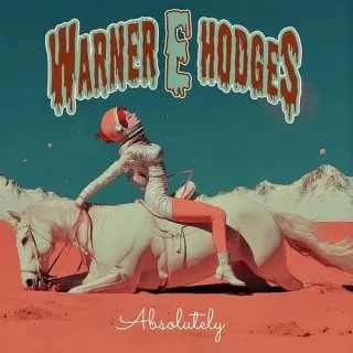 Warner E. Hodges - Absolutely  (2026)