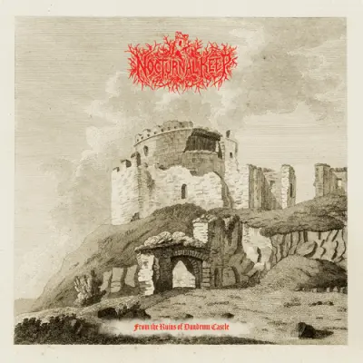 Nocturnal Keep - From The Ruins Of Dundrum Castle (2026)