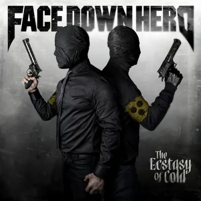 Face Down Hero - The Ecstasy Of Cold (2026)