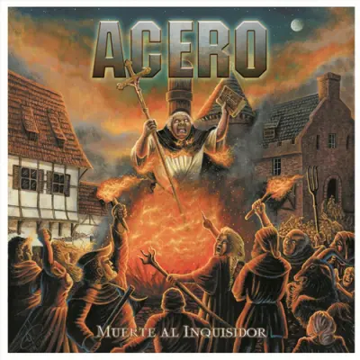 Acero - Muerte Al Inquisidor (2026)