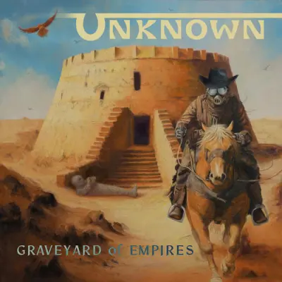 Unknown - Graveyard Of Empires (2026)