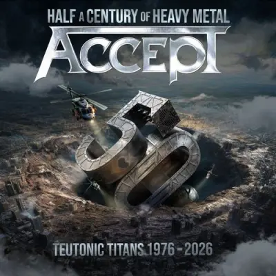 Accept - Teutonic Titans 1976-2026 (2026)