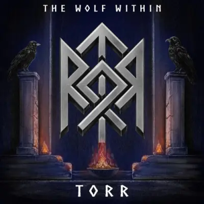 Torr - The Wolf Within (2026)
