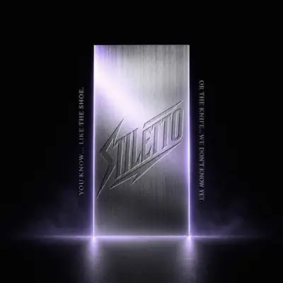 Stiletto - You Know...Like the Shoe. Or the Knife...We Don’t Know Yet (2026)
