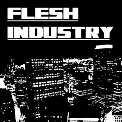 Flesh Industry - Flesh Industry (2026)