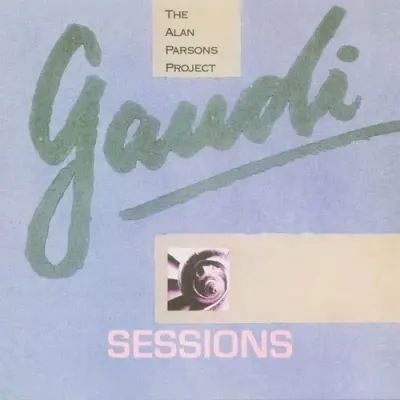The Alan Parsons Project - Gaudi (Sessions) (2026)