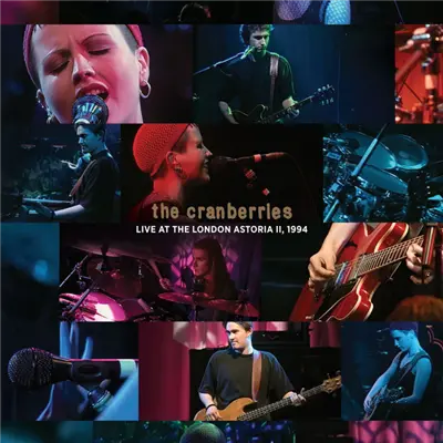 The Cranberries - Live At The London Astoria II, 1994 (2026)