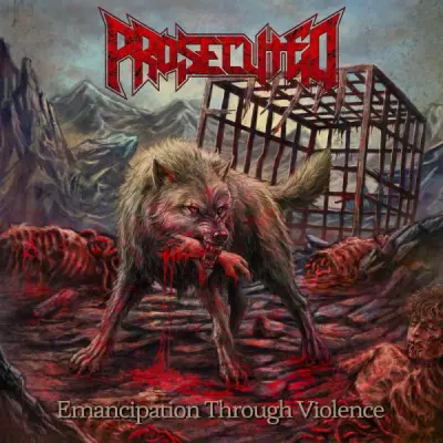Prosecuted - Emancipation Through Violence (2026)