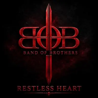 Band Of Brothers - Restless Heart (2026)