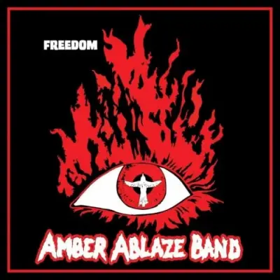 Amber Ablaze Band - Freedom (2026)