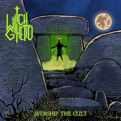 Witch Ghetto - Worship The Cult (2026)