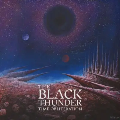 The Black Thunder - Time Obliteration (2026)