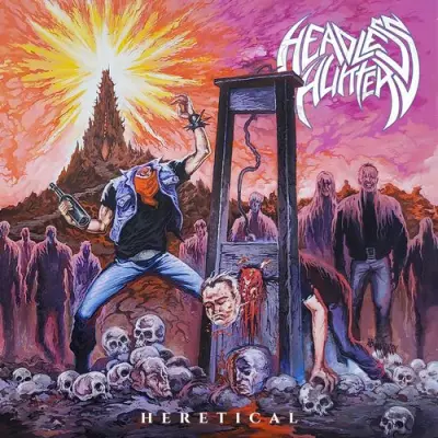 Headless Hunter - Heretical (2026)