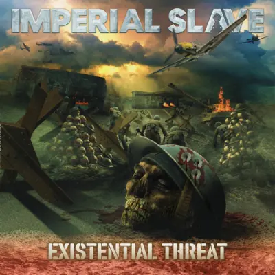 Imperial Slave - Existential Threat (2026)