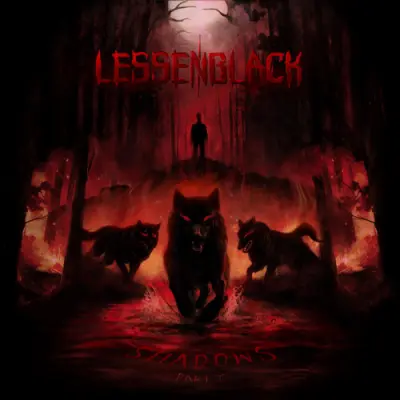 Lessen Black - Shadows, Pt. 1 (2026)