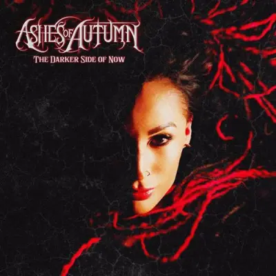 Ashes Of Autumn - The Darker Side Of Now (2026)
