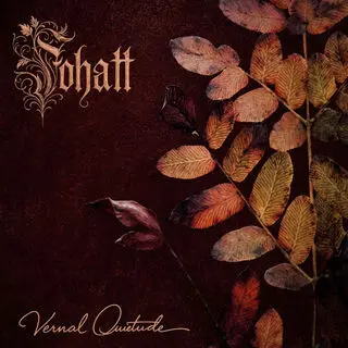 Fohatt - Vernal Quietude (2026)