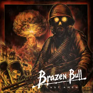 Brazen Bull - Last Amen (2026)