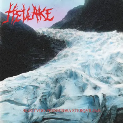 Hellake - Aegritudo Perniciosa Sterquilinae (2026)