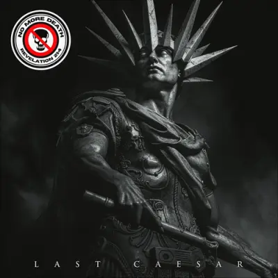 No More Death - Last Caesar (2026)
