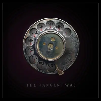 The Tangent - Was (2026)