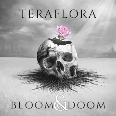 Teraflora - Bloom & Doom (2026)